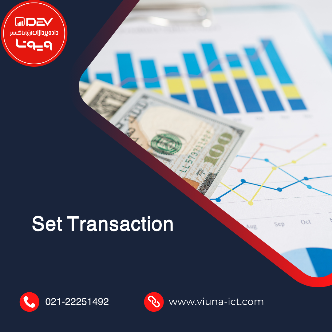 Set Transaction