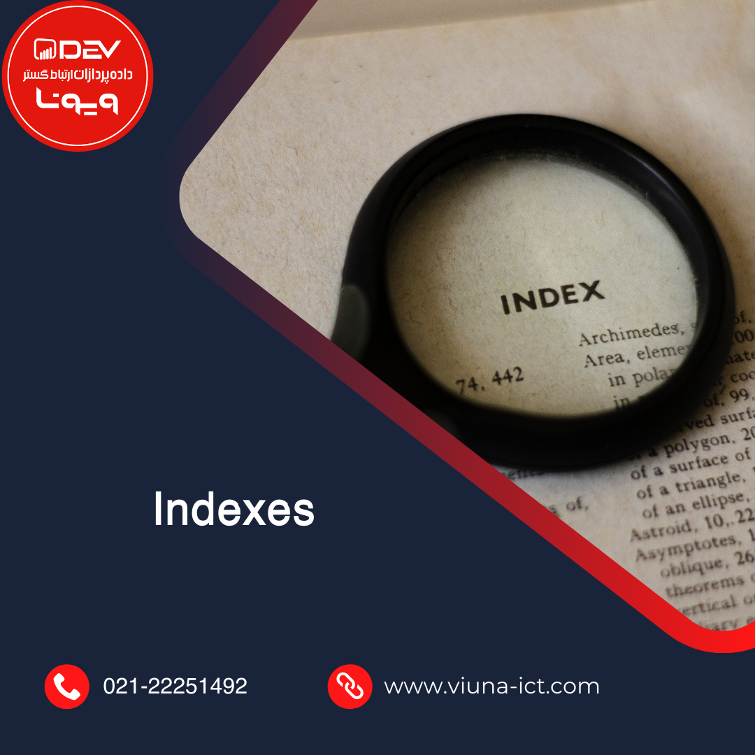 Indexes